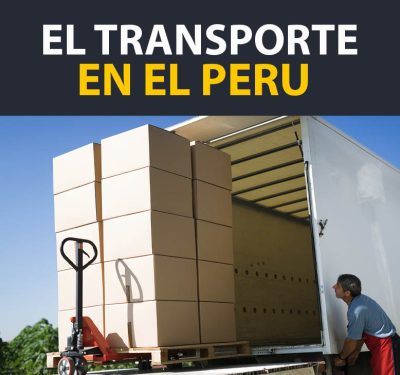El transporte de carga terrestre en el_Perú
